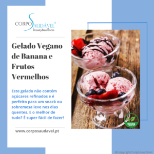 Gelado Vegano de Banana e Frutos Vermelhos